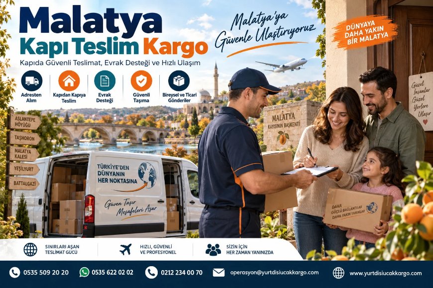 Malatya Kapı Teslim Kargo