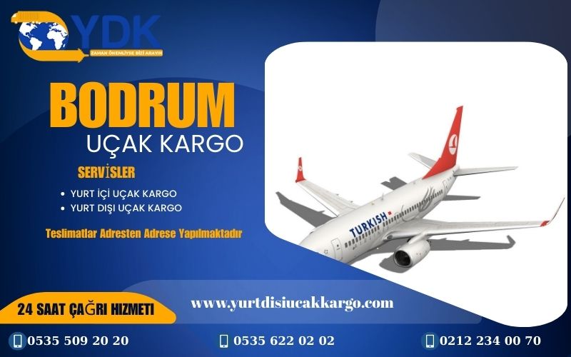 Bodrum uçak kargo şirketi