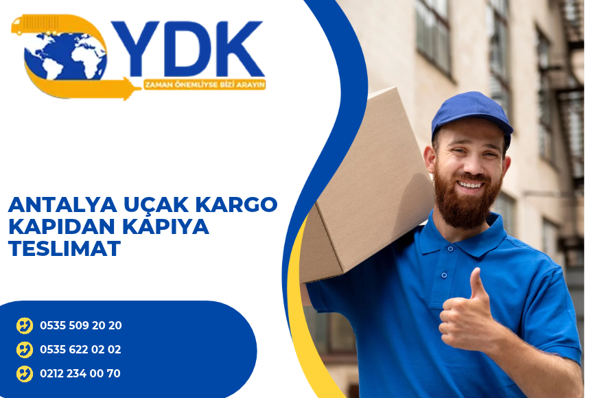 Antalya Uçak Kargo Kapıdan Kapıya Teslimat