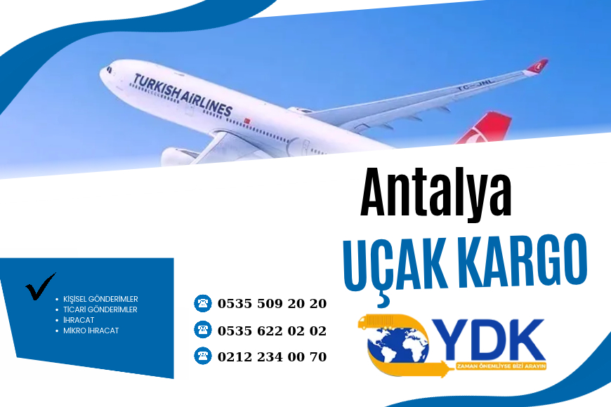 İstanbul Antalya Uçak Kargo