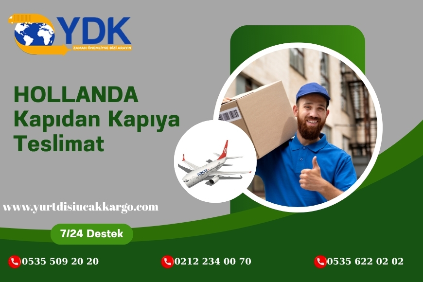 Hollanda Kapıdan Kapıya Teslimat