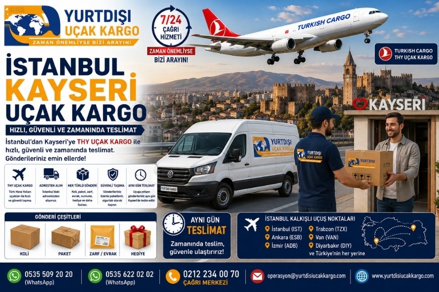 İstanbul Kayseri Uçak Kargo