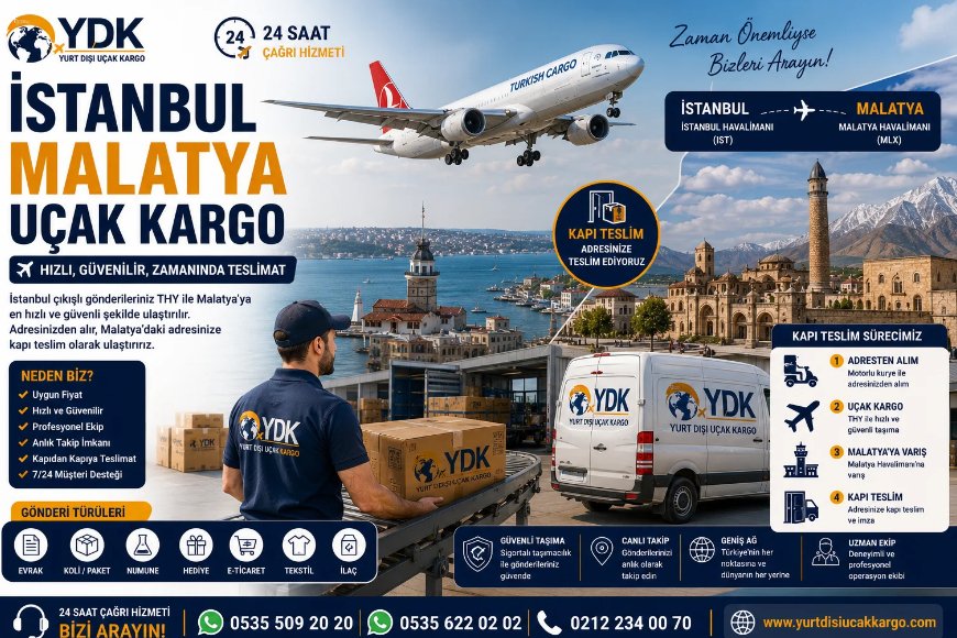 İstanbul Malatya Uçak Kargo