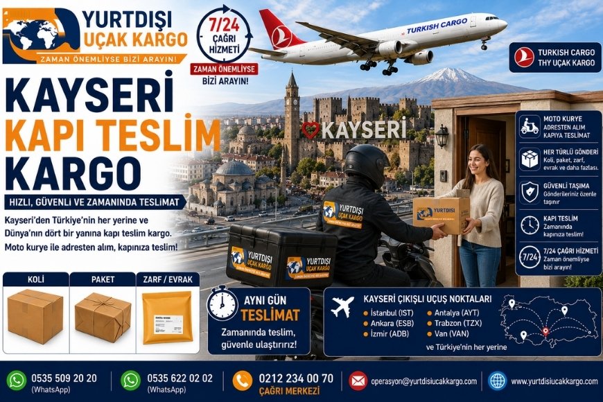 Kayseri Kapı Teslim Kargo