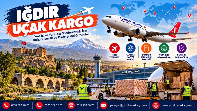 Iğdır Uçak Kargo
