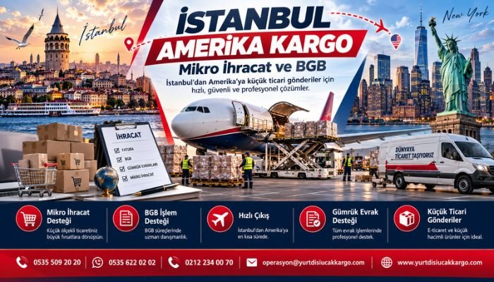 İstanbul Amerika Kargo Mikro İhracat BGB